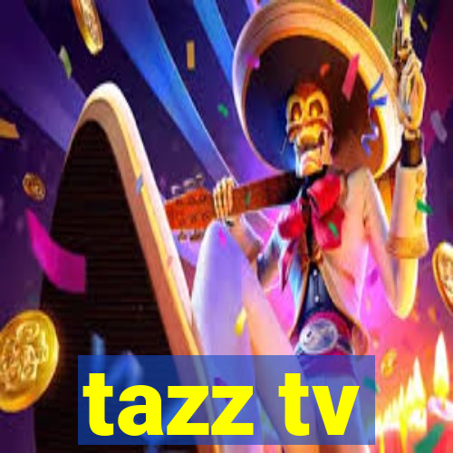 tazz tv